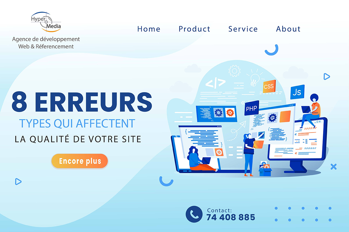 8 erreurs qui affectent la qualité de votre site Web